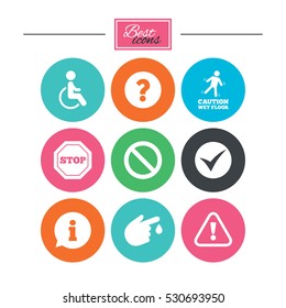 Attention caution icons. Question mark and information signs. Injury and disabled person symbols. Colorful flat buttons with icons. Vector