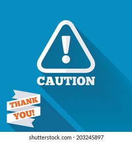 Attention caution sign icon. Exclamation mark. Hazard warning symbol. White flat icon with long shadow. Paper ribbon label with Thank you text. Vector