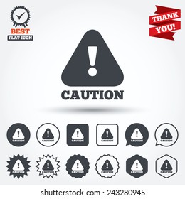 Attention caution sign icon. Exclamation mark. Hazard warning symbol. Circle, star, speech bubble and square buttons. Award medal with check mark. Thank you ribbon. Vector