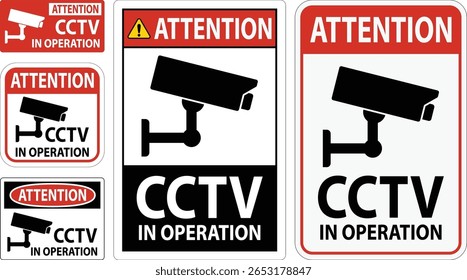 Attention CCTV in Operation Warning Signs for Surveillance Security