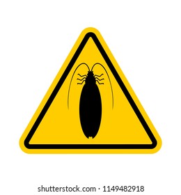 Attention cockroach. Yellow prohibitory road sign. Danger insect. Vector illustration