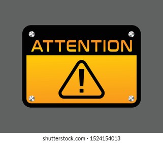 attention, danger sign, warning sign vector, plate on the bolts