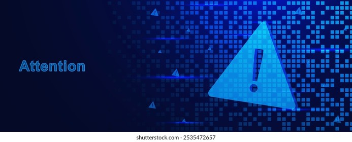 Símbolo de atenção ou perigo com ponto de exclamação de aviso para erro de computador e conceito hackeado no plano de fundo de pixels digitais azuis. Ilustração vetorial