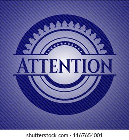 Attention with denim texture
