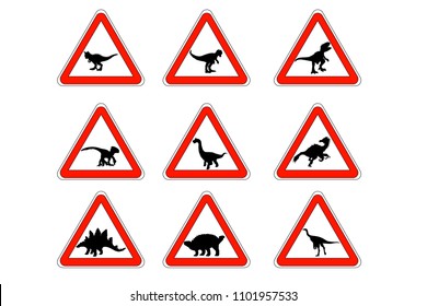 Attention dinosaur. Dangers of red road sign. Prehistoric predator Caution.