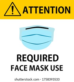 ACHTUNG, Gesichtsmaske erforderlich, obligatorische Verwendung der Maske, nicht ohne Gesichtsmaske eingeben, das Gesicht bedecken, Zeichen, Plaque, Vektorgrafik.