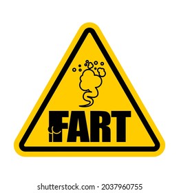 Attention Fart. Caution Farting. Yellow triangle road sign. 