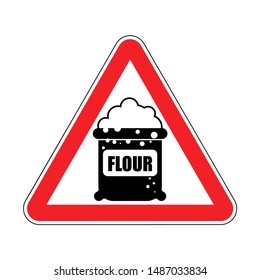 Attention flour. Caution fiber. Red triangle road sign