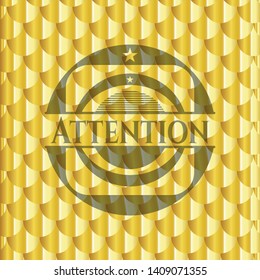 Attention golden emblem. Scales pattern. Vector Illustration. Detailed.