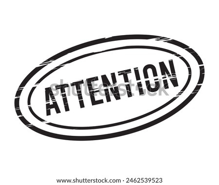 Attention grunge rubber stamp on white, vector illustration
