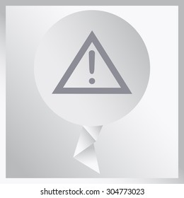 The attention icon. Danger symbol. Flat Vector illustration