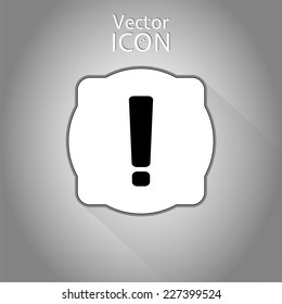 Attention icon. Flat style. Made in vector