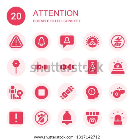 attention icon set. Collection of 20 filled attention icons included Alert, Notification, Paramount, No sweets, Stop, Seat belt, Safety belt, Siren, Restriction, Warning, Whistle