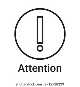Icono de atención. Símbolo de línea de Vector para un Sitio web, tarjeta de producto, presentación y App móvil, embalaje o instrucción. Signo de esquema editable