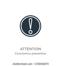 Vector de icono de atención. Icono de atención plana de moda de la colección Coronavirus Prevention aislado en fondo blanco. La ilustración vectorial se puede utilizar para diseño gráfico web y móvil, logotipo, eps10