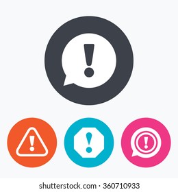 Attention icons. Exclamation speech bubble symbols. Caution signs. Circle flat buttons with icon.