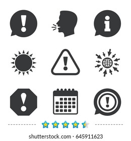 Attention icons. Exclamation speech bubble symbols. Caution signs. Information, go to web and calendar icons. Sun and loud speak symbol. Vector
