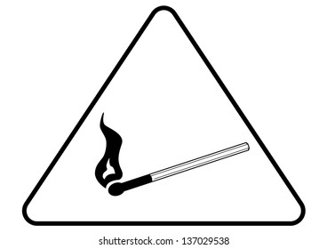 Attention matchsticks sign