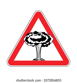 Attention Nuclear explosion. War is prohibited. Red triangle road sign Caution!