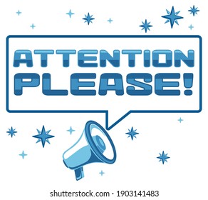 Attention please - advertising sign with megaphone