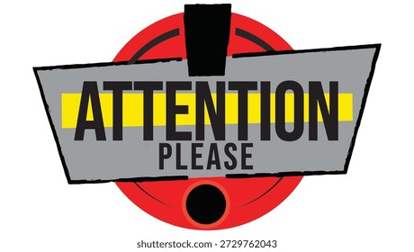 Atenção, por favor, Alerta Vetor Urgente Notificação Gráfico com Exclamação. atenção, por favor. alerta urgente. ponto de exclamação. sinal de aviso. gráfico de alto impacto. aviso de emergência.