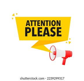 Attention please Announcement Megaphone Label. Loudspeaker speech bubble.