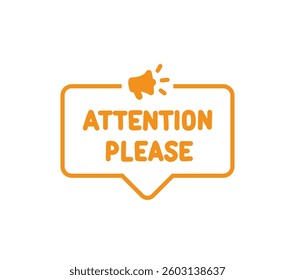 Attention Please. Badge, icon, logo vector design illustration on white background