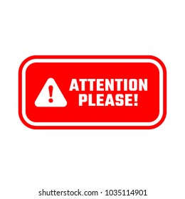 Attention Please Badge Red Street Sign Stock Vector (Royalty Free ...