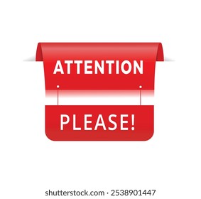 Atención por favor - Plantilla de anuncio de diseño de Vector de etiqueta de Anuncio.