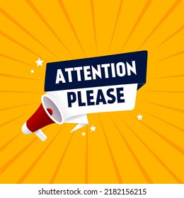 Attention please banner with megaphone. Vector illustration on white background.