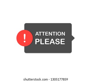 Attention Please Bubble. Flat Cartoon Style. Modern Line Vector Illustration.