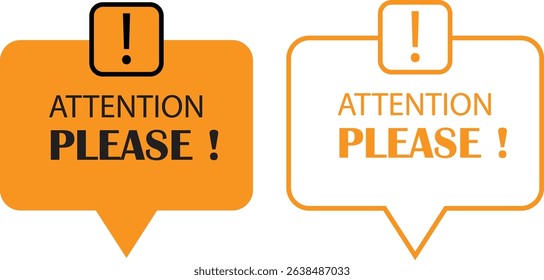 Attention please bubble yellow flat, outline icon set. Vectors danger warning and important message or exclamation mark signs. Announcement information symbols for business and marketing, advertising.