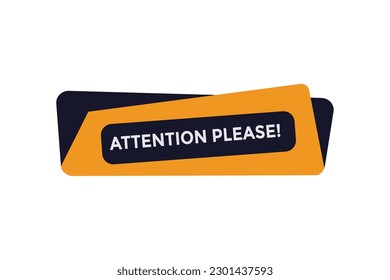 Attention please button web banner templates. Vector Illustration 
