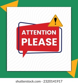 Attention Please Caution Sign Latest and modern attractive sign are here