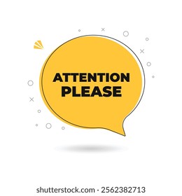 Attention please chat bubble icon sign symbol. Special offer sign. Important information symbol. Attention please promotion text. Social Media banner. Vector illustration.