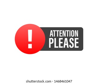 Attention please concept vector illustration of important announcement.