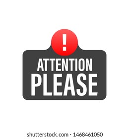 Attention please concept vector illustration of important announcement.