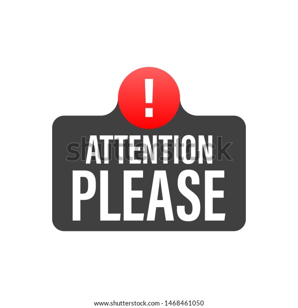 Attention Please Concept Vector Illustration Important Stock Vector ...