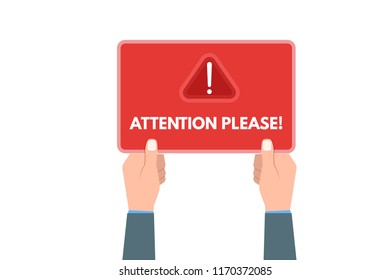 Attention please. Hand  holding board. Vector illustration.