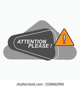 Attention Please Icon - Vector, Sign and Symbol or Banner for Design, Presentation, Website or Apps Elements. 