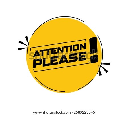 Attention please, important icon. Warning sign alert. Design advertising information Badge Logo Icon Vector Design