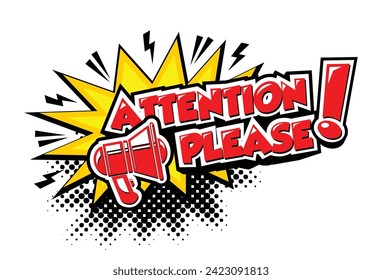 Attention please, important message with  megaphone in comic style. Vector on transparent background