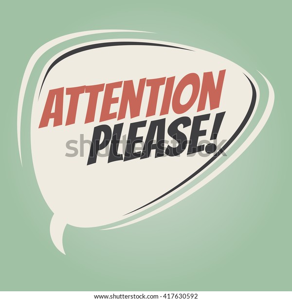 Attention Please Retro Speech Bubble Stock Vector (Royalty Free ...