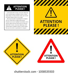 Attention please! A set of warning signs. Vector illustration. Alert: be careful and cautious while working. Important information notice about potential danger.