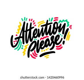 Attention please sign. Flat vector illustration on white background. 