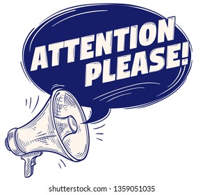 Attention please - sign with megaphone