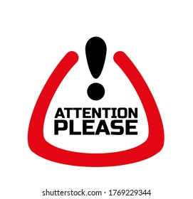 attention please sign on white background