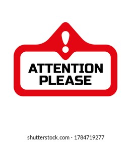 attention please sign on white background