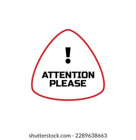 attention please sign on white background