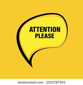 attention please sign on yellow background